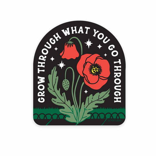 Grow Through What You Go Through Vinyl Sticker