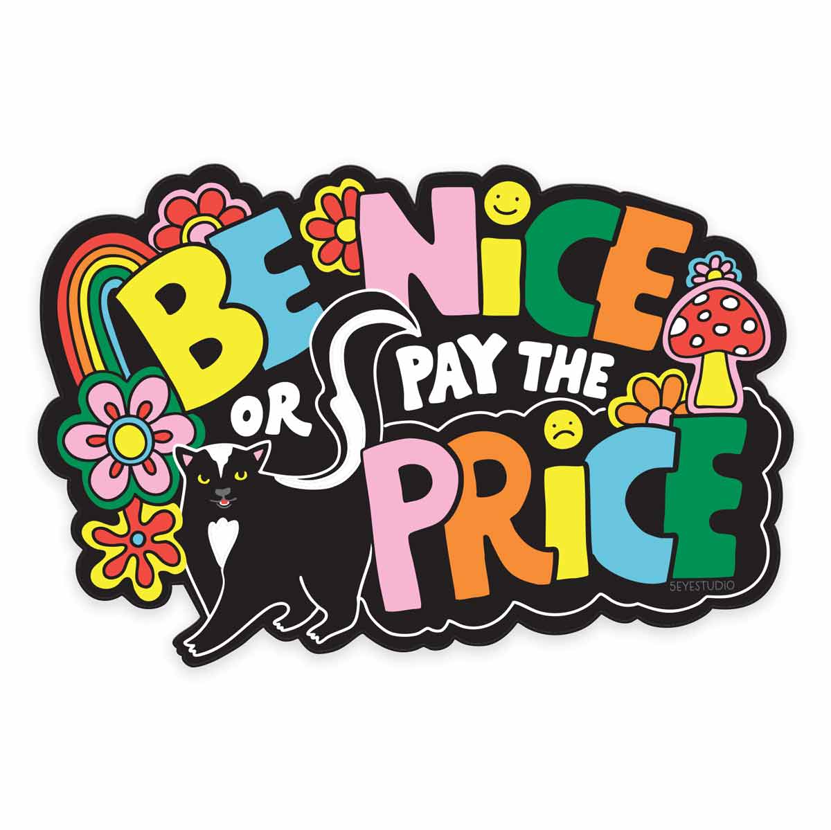 Be Nice Retro Skunk Vinyl Sticker