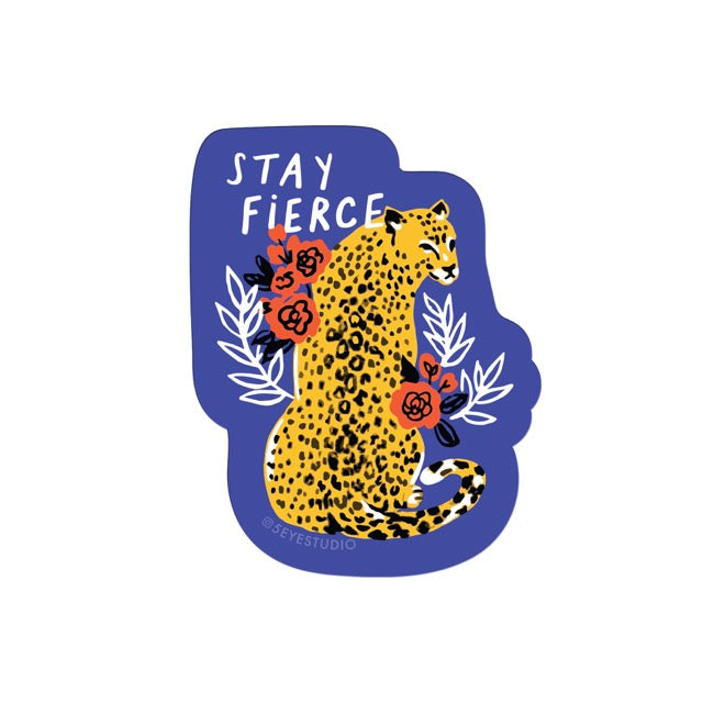 Stay Fierce Vinyl Sticker