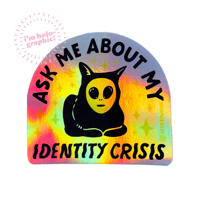 Ask Me About My Identity Crisis Vinyl Sticker