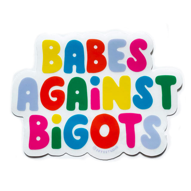 Babes Against Bigots Clear Decal