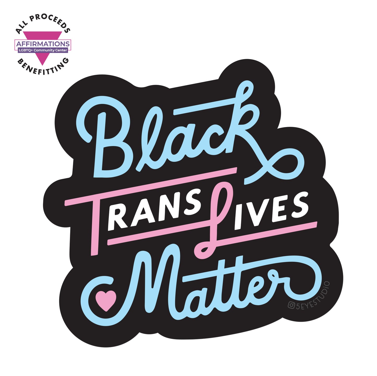 Black Trans Lives Matter Vinyl Sticker