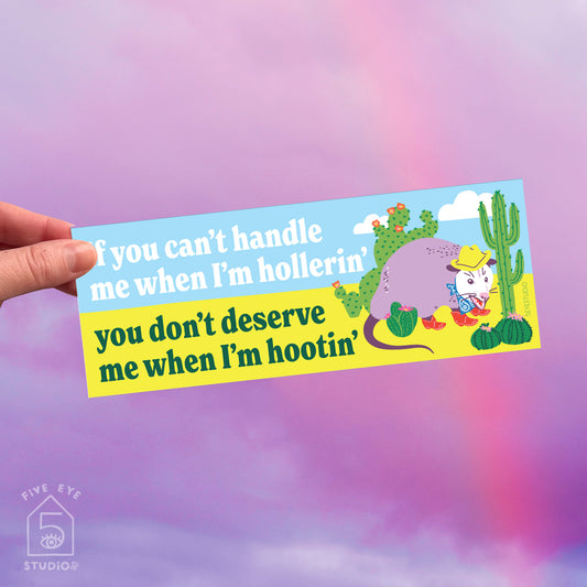 Hootin' Hollerin' Opossum Bumper Sticker