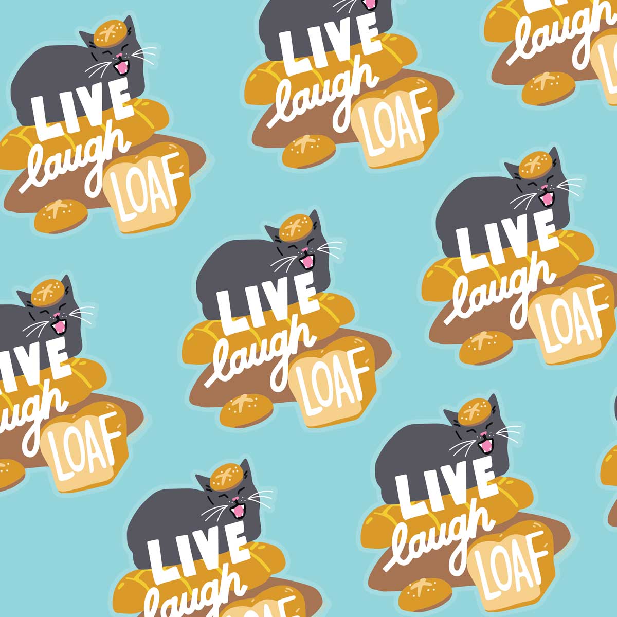 Live, Laugh, Loaf Vinyl Sticker